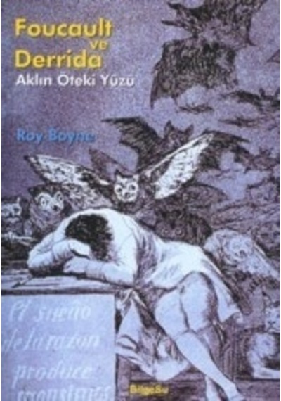 Foucault ve Derrida  -  Roy Boyne  -  Bilgesu Yayıncılık