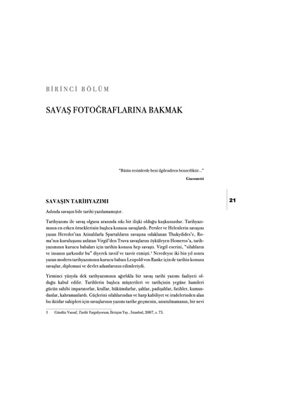 Avcı Siperinde Harp Sinematografı: Birinci Dünya Savaşı Fotoğraflarında Savaş Ve Başka İnsanlık Halleri