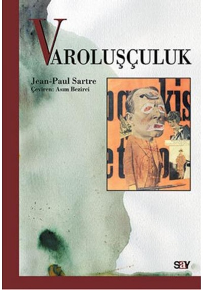 Varoluşçuluk - Jean-Paul Sartre - Say Yayınları