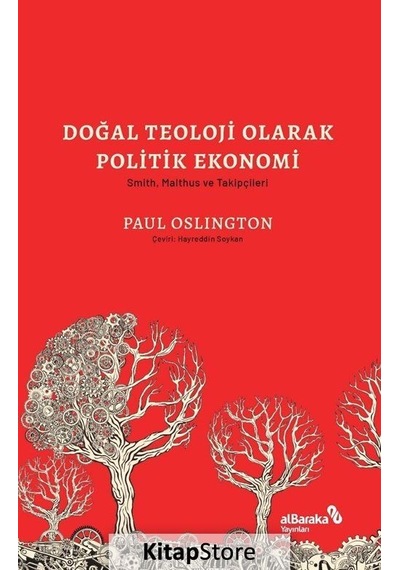Doğal Teoloji Olarak Politik Ekonomi / Paul Oslington