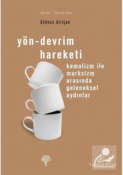 Yön - Devrim Hareketi / Gökhan Atılgan 9789944122511