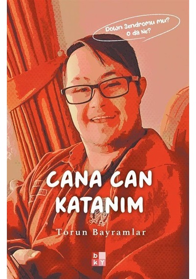 Cana Can Katanım / Torun Bayramlar