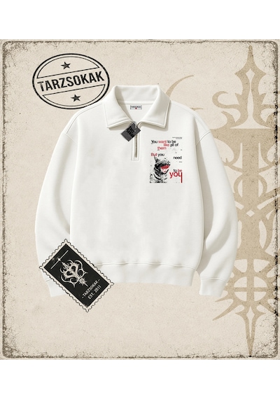 Tarzsokak Gotik & Grunge Streetwear You Want To Be Lıke All Of Yarım Fermuarlı Sweatshirt Beyaz