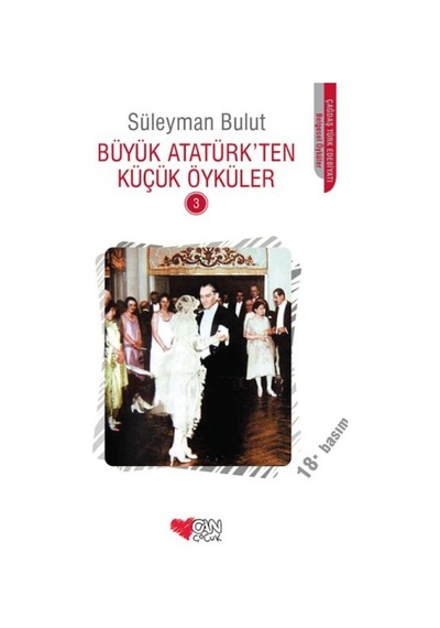Büyük Atatürk'ten Küçük Öyküler 3 - Mydr-646762
