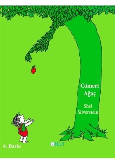 Cömert Ağaç - Shel Silverstein - Bulut Yayınları