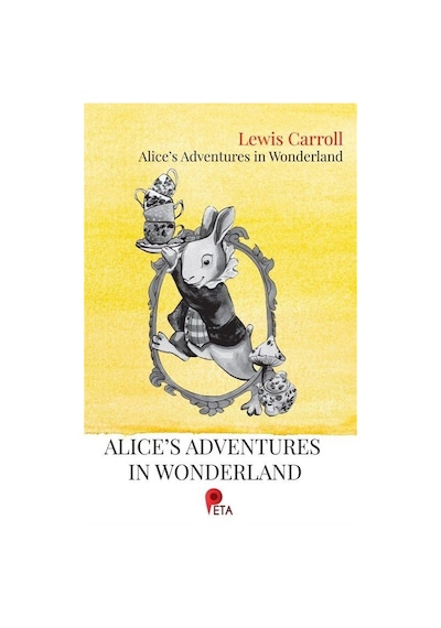 Alice's Adventures İn Wonderland / Lewis Carroll