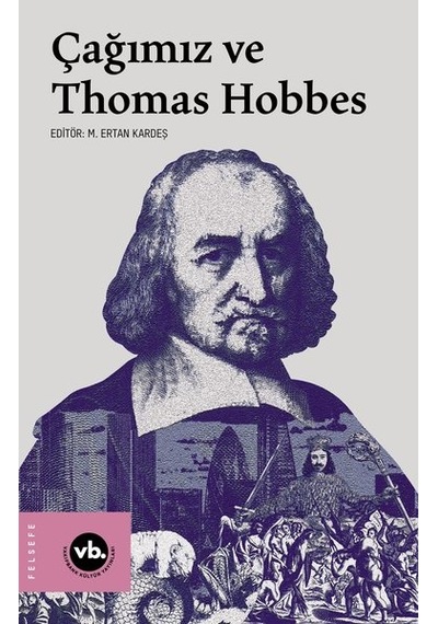 Çağımız Ve Thomas Hobbes