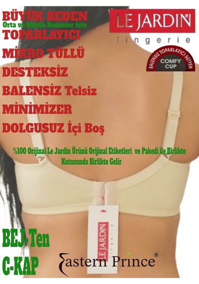 Le Jardin Büyük Beden Balensiz Toparlayıcı Sütyen Küçültücü Mikro Tüllü Desteksiz Dolgusuz Telsiz C Kap Bej Le Jardin Büyük Beden Balensiz Toparlayıcı Sütyen Küçültücü Mikro Tüllü Desteksiz Dolgusuz Telsiz C Kap Bej