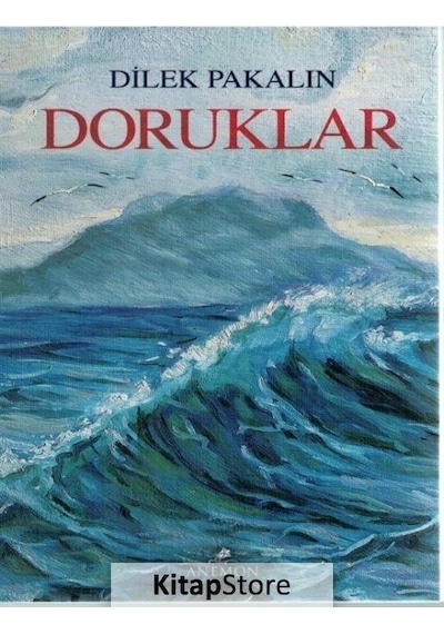 Doruklar - Dilek Pakalın - Anemon