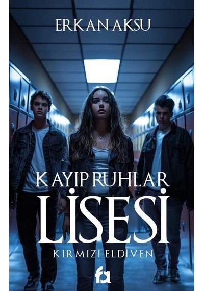 Kayıp Ruhlar Lisesi / Erkan Aksu