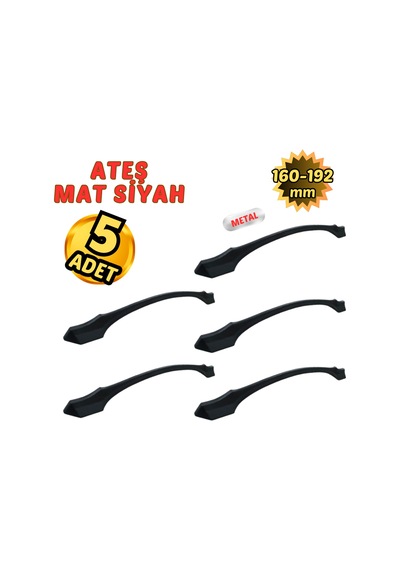 5 Adet Metal Ateş Mobilya Çekmece Dolap Kulpu Mat Siyah 160-192mm Mat - Siyah