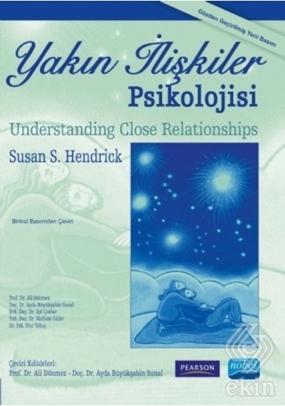 Yakın İlişkiler Psikolojisi - Susan S. Hendrick - Nobel Akademik Yayıncılık