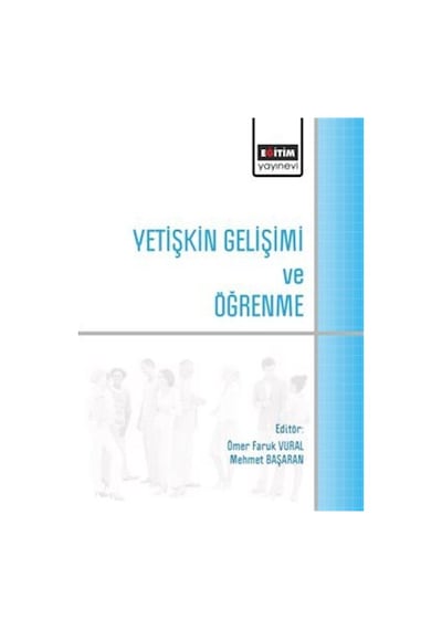 Yetişkin Gelişimi Ve Öğrenme / Kolektif