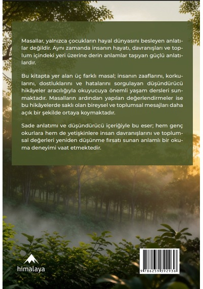 Üç Masaldan Bireysel Ve Toplumsal Çıkarımlar