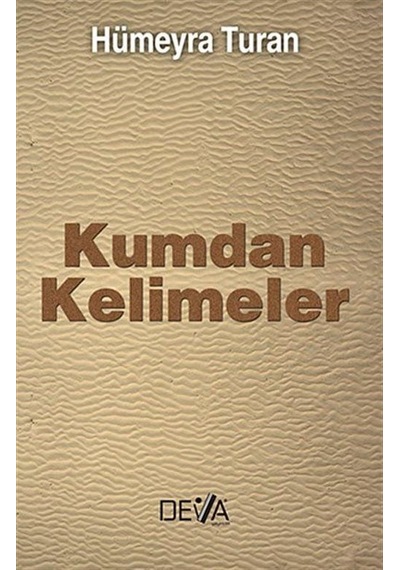 Kumdan Kelimeler / Hümeyra Turan
