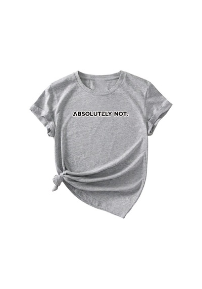 Uyguntarz Unisex Kesinlikle Hayır. Tasarım Basklı Tshirt Gri