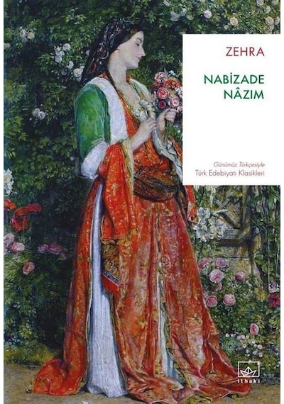 Zehra - Nabizade Nazım - İthaki Yayınları
