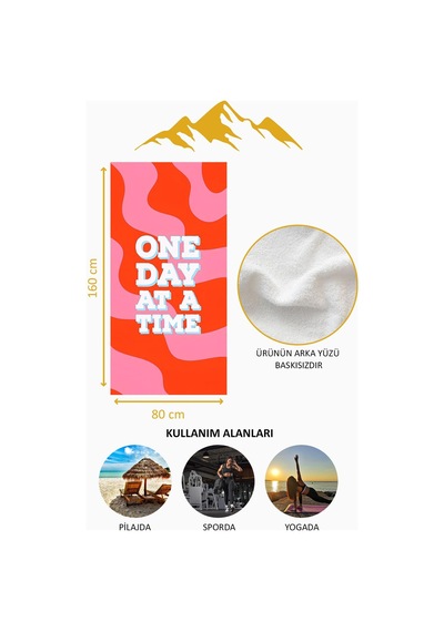 Dijital Baskı Plaj Deniz Havlusu One Day At A Time Desenli Peştamal Hvl0176 Renkli