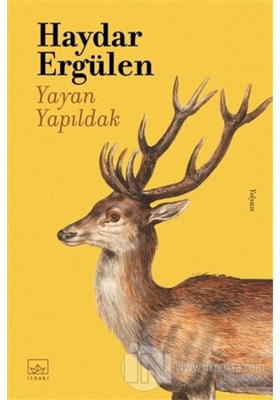 Yayan Yapıldak - Haydar Ergülen - İthaki Yayınları