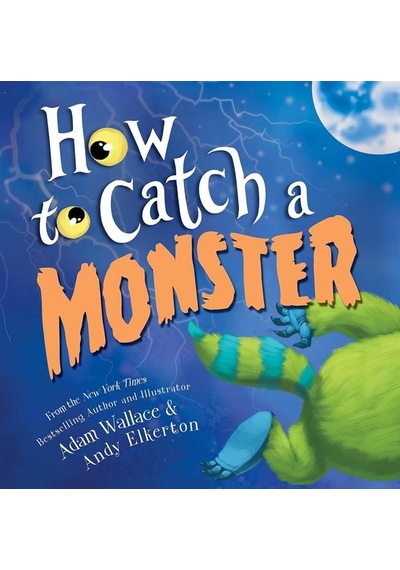 How To Catch A Monster - How To Catch