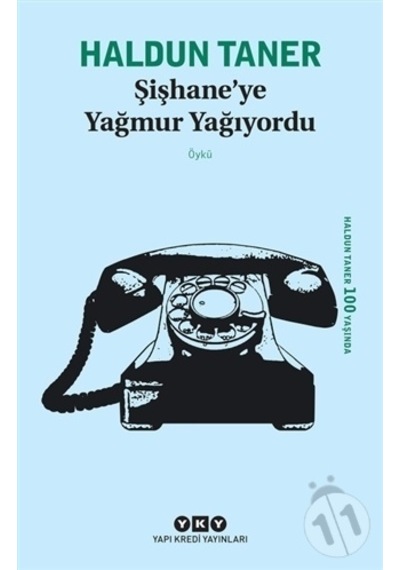 Yapı Kredi Yayınları Şişhane Ye Yağmur Yağıyordu