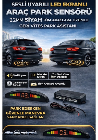 Araç Geri Vites Park Sensörü Led Göstergeli Sesli Uyarılı 22mm Siyah Tüm Araçlara Uyumlu