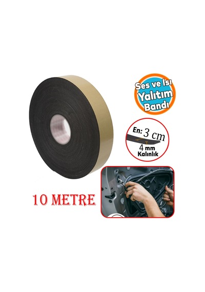 Araç Oto Ses Isı Yalıtım İzolasyon Bandı Yapışkanlı Bant Epidyen Sünger En 30 Mm Kalın 4 Mm 10 Metre