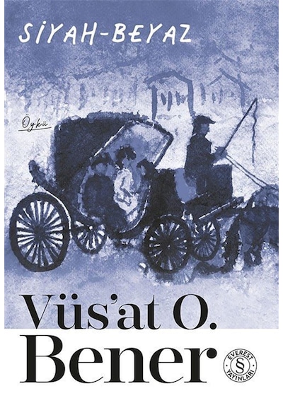 Siyah-beyaz / Vüs'at O. Bener