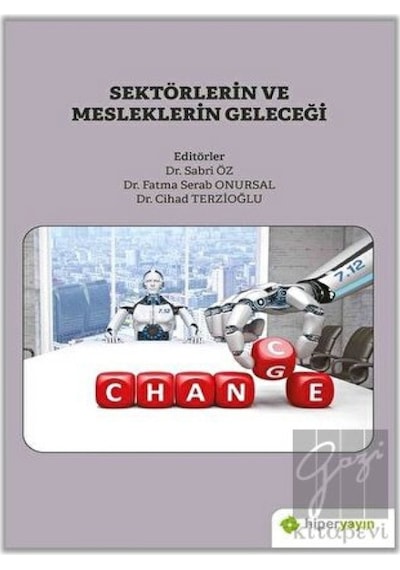 Sektörlerin ve Mesleklerin Geleceği