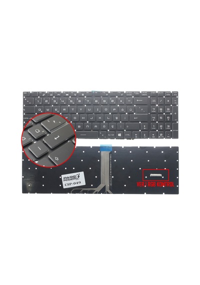 MSI Uyumlu GE73 Raider 7RD-013XTR Klavye Işıklı (Siyah TR) (Pars Power) Ver.1 - RGB Kontrol 657134