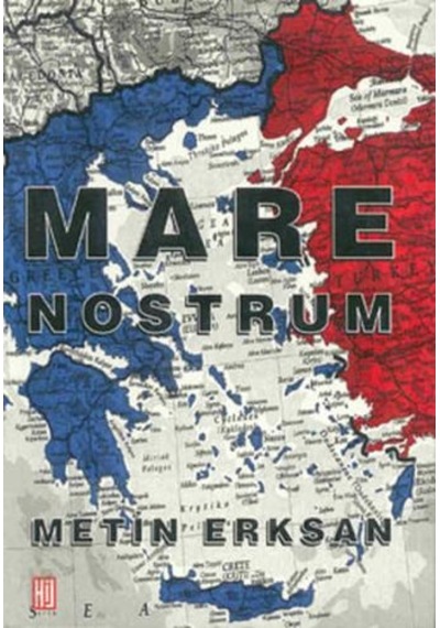 Mare Nostrum - Metin Erksan - Hil Yayınları