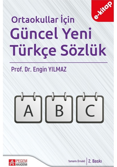 Ortaokullar İçin Güncel Yeni Türkçe Sözlük E-kitap