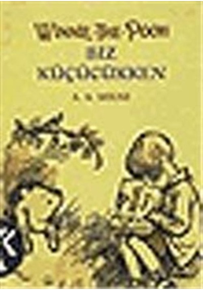 Winnie The Pooh / Biz Küçükken / A. A. Milne