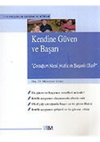 Kendine Güven ve Başarı / Doç. Dr. Müzeyyen Sevinç