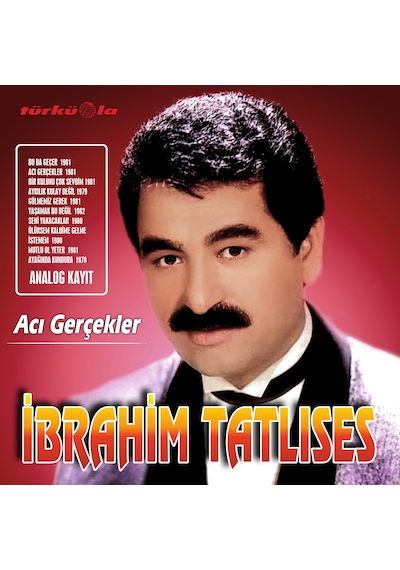 İbrahim Tatlıses Acı Gerçekler Plak