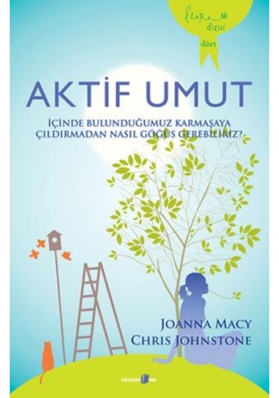 Aktif Umut - Chris Johnstone -  Joanna Macy - Okuyan Us Yayınları