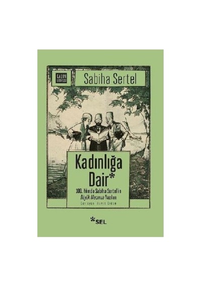 Kadın Hakları Üzerine Düşünceler Ve Mücadeleler