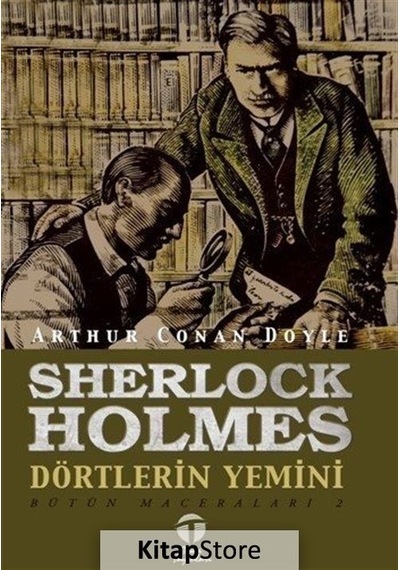 Sherlock Holmes - Dörtlerin Yemini - Sir Arthur Conan Doyle - Tema Yayınları