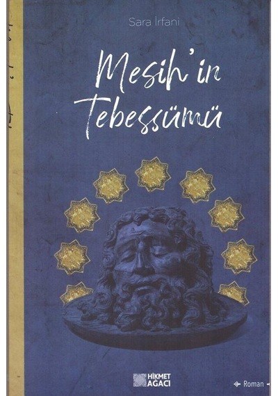 Mesih'in Tebessümü / Sara İrfani