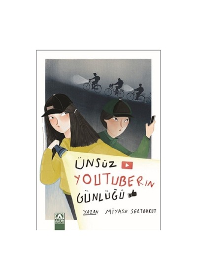 Ünsüz Youtuberın Günlüğü - Miyase Sertbarut Popüler Kitaplar