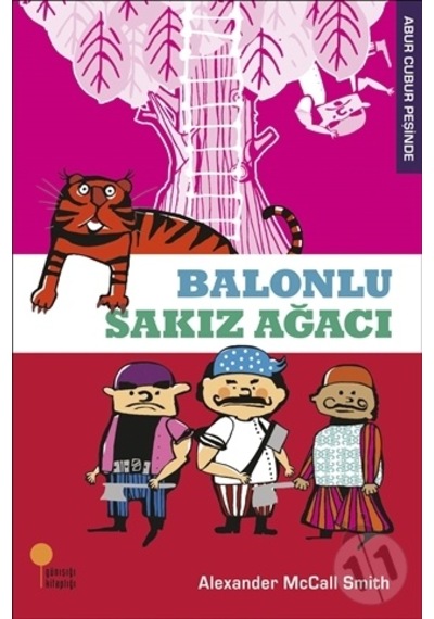 Abur Cubur Peşinde - Balonlu Sakız  Ağacı -
