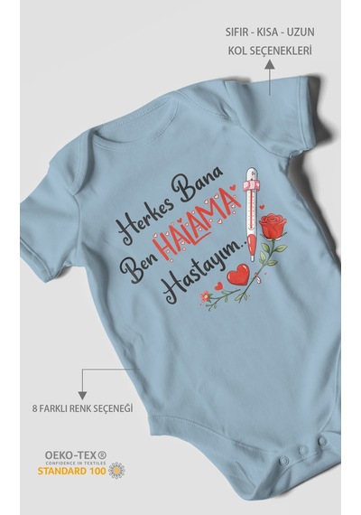 Morivokids Herkes Bana Ben Halama Hastayım Kısa Kollu Bebek Body %100 Pamuk Bebe Mavisi