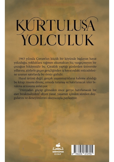 Kurtuluşa Yolculuk / Ahmet Erkek