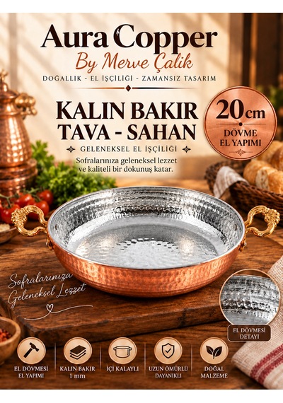 Aura Copper Kalın Bakır Sahan Tava El Dövmesi 1 Mm İçi Kalaylı Çift Kulplu 20 Cm