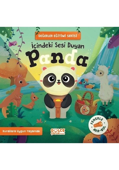 İçindeki Sesi Duyan Panda - Değerler Eğitimi Serisi - Fenerle Ara Bul - Merve Sultan Gündüz - Gülce Çocuk