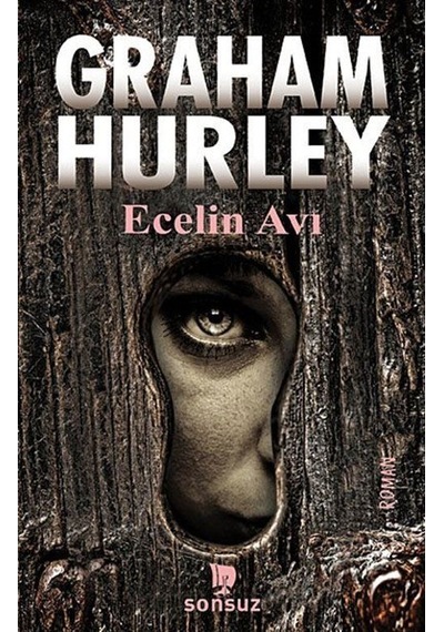 Ecelin Avı - Graham Hurley - Sonsuz Kitap