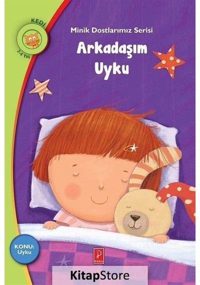 Arkadaşım Uyku / Konu : Uyku / Minik Dostlarımız Serisi / Rani