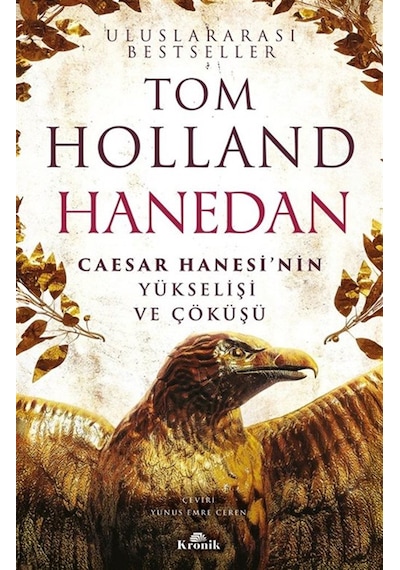 Hanedan & Caesar Hanesi'nin Yükselişi Ve Çöküşü / Tom Holland