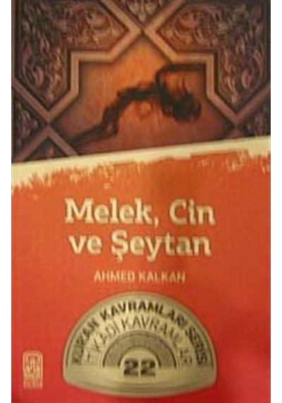 Melek Cin Şeytan - Ahmed Kalkan - Kalemder