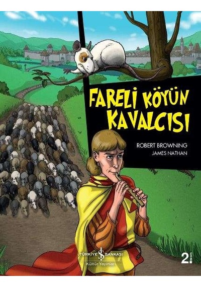 Fareli Köyün Kavalcısı – Çizgilerle Klasikler